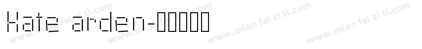 Kate arden字体转换